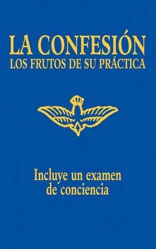 Cover image for La Confesion Los Frutos de Su Practica