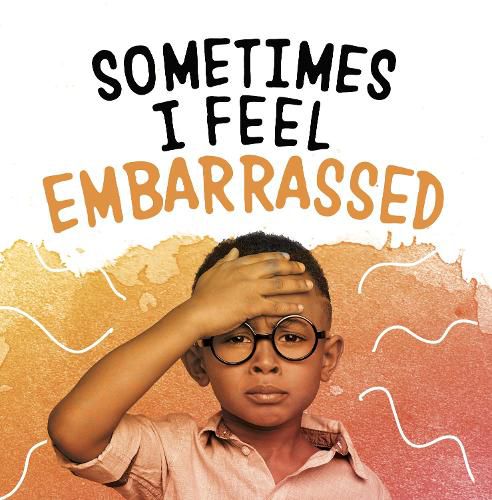 Cover image for Sometimes I Feel Embarrassed