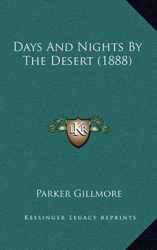 Days and Nights by the Desert (1888)