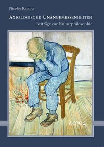 Cover image for Axiologische Unangemessenheiten -- Beitrage Zur Kulturphilosophie