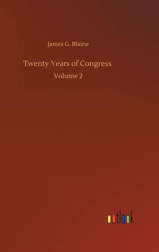 Cover image for Twenty Years of Congress: Volume 2