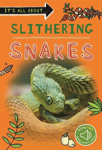 Cover image for It's All About... Slithering Snakes
