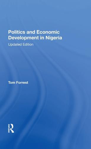 Cover image for Politics and Economic Development in Nigeria: Updated Edition