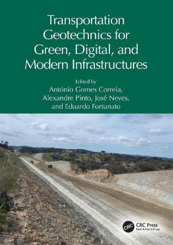 Cover image for Transportation Geotechnics for Green, Digital, and Modern Infrastructures
