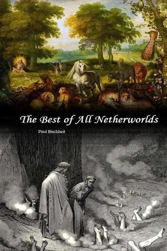 Cover image for The Best of All Netherworlds