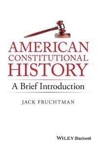 Cover image for American Constitutional History - A Brief Introduction