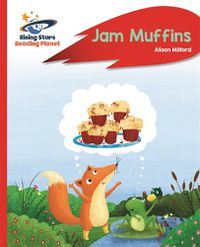 Cover image for Reading Planet - Jam Muffins - Red A: Rocket Phonics