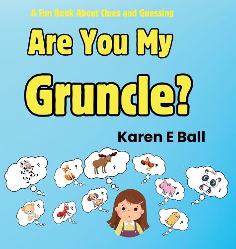 Are You My Gruncle?
