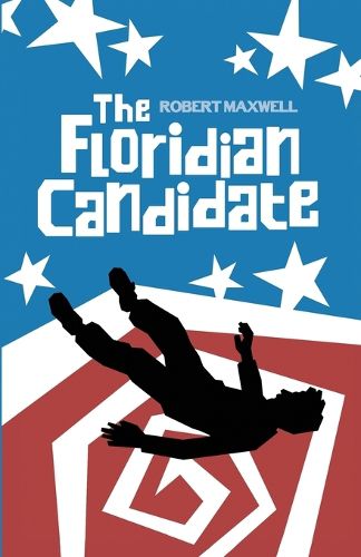 Cover image for The Floridian Candidate