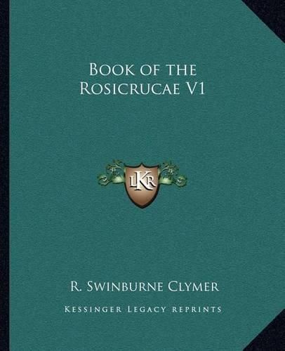 Book of the Rosicrucae V1