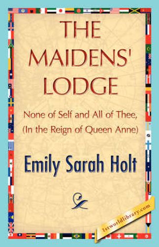 The Maidens' Lodge