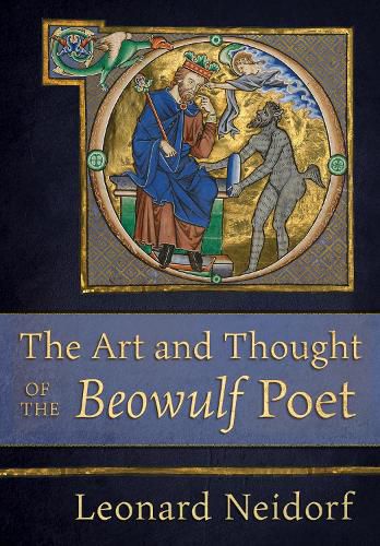 Cover image for The Art and Thought of the  Beowulf  Poet