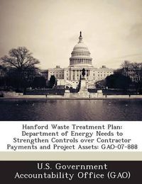 Cover image for Hanford Waste Treatment Plan