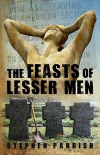 Cover image for The Feasts of Lesser Men