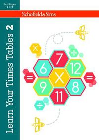 Cover image for Learn Your Times Tables 2