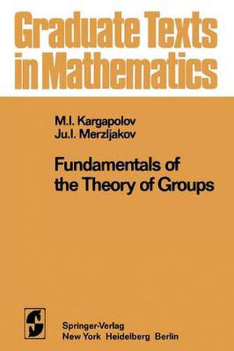 Cover image for Fundamentals of the Theory of Groups