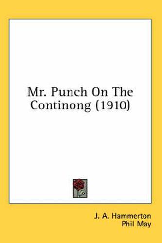 Cover image for Mr. Punch on the Continong (1910)