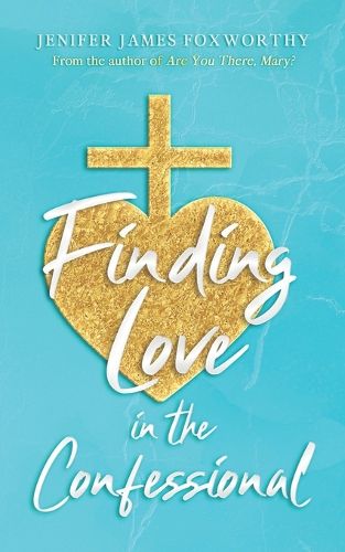Cover image for Finding Love in the Confessional