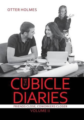 Cover image for The Cubicle Diaries: Volume II