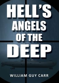 Cover image for Hell's Angels of the Deep