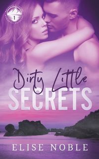 Cover image for Dirty Little Secrets