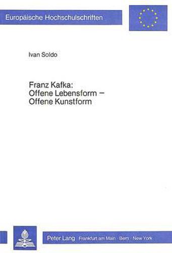 Cover image for Franz Kafka: Offene Lebensform - Offene Kunstform