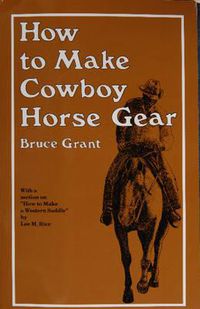 Cover image for How to Make Cowboy Horse Gear