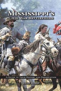 Cover image for Mississippi's Civil War Battlefields