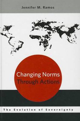 Cover image for Changing Norms through Actions: The Evolution of Sovereignty