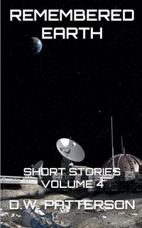 Cover image for Remembered Earth Short Stories