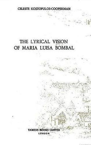 Cover image for The Lyrical Vision of Maria Luisa Bombal