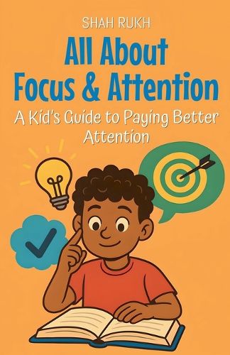 Cover image for All About Focus & Attention