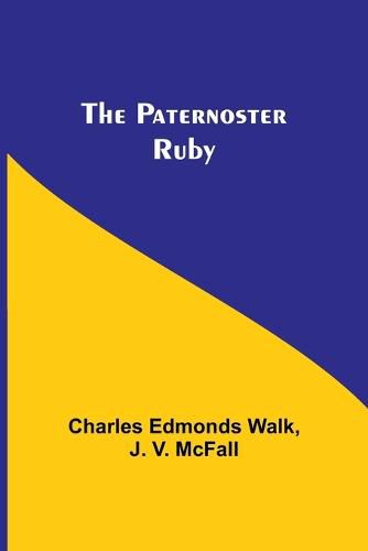 The Paternoster Ruby