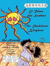 Cover image for El reino sin sombra * The Shadeless Kingdom