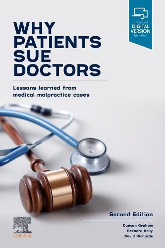 Cover image for Why Patients Sue Doctors: Lessons learned from medical malpractice cases