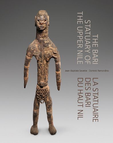 Cover image for The Bari Statuary of the Upper Nile