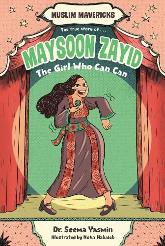 Cover image for Maysoon Zayid, the Girl Who Can Can