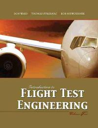 Cover image for Introduction to Flight Test Engineering, Volume Two