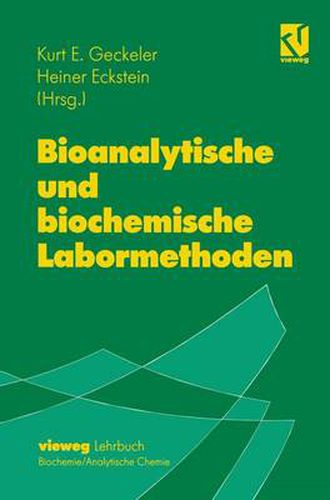 Cover image for Bioanalytische Und Biochemische Labormethoden