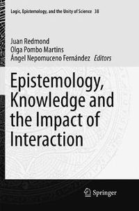 Cover image for Epistemology, Knowledge and the Impact of Interaction