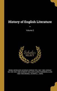 Cover image for History of English Literature ..; Volume 2