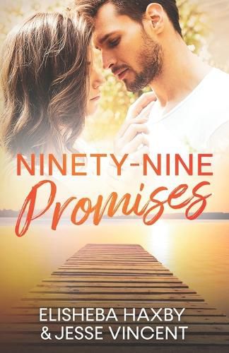 Cover image for Ninety-Nine Promises: A Clean Friends to Lovers Romance