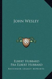 Cover image for John Wesley