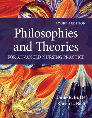 Cover image for Philosophies and Theories for Advanced Nursing Practice