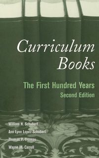 Cover image for Curriculum Books: The First Hundred Years