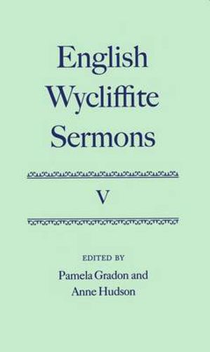 Cover image for English Wycliffite Sermons: Volume V