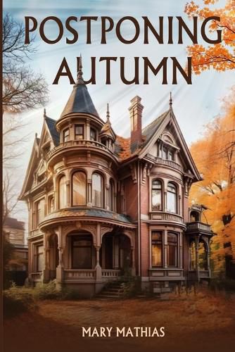 Cover image for Postponing Autumn