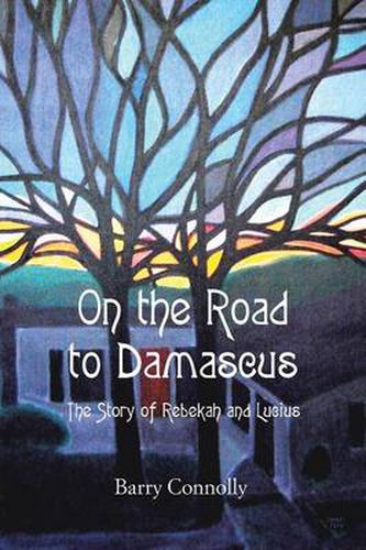 Cover image for On the Road to Damascus