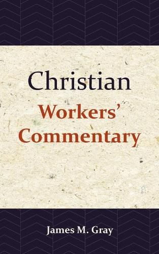 Christian Workers' Commentary