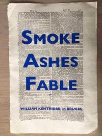 Cover image for William Kentridge: Smoke, Ashes, Fable